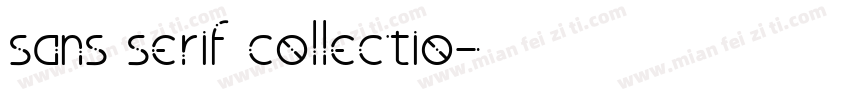 sans serif collectio字体转换